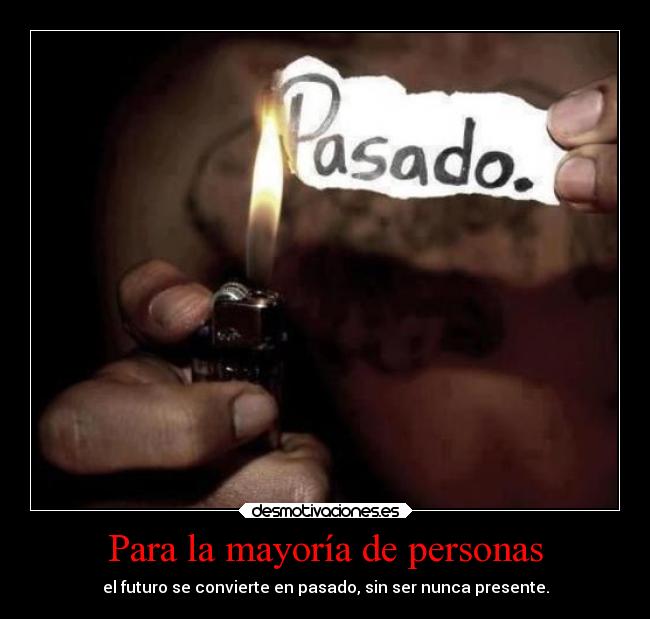 carteles pasado blackdead futuro presente desmotivaciones