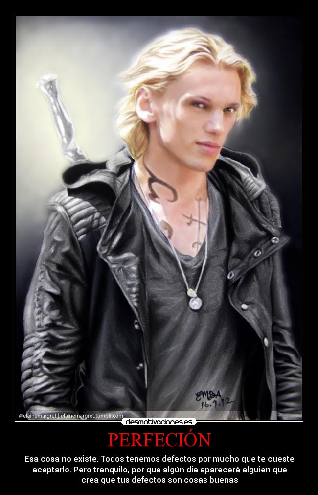 carteles quien quiero enganar perfeccion existe jace simon alec magnus desmotivaciones
