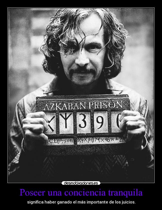 Poseer una conciencia tranquila - 