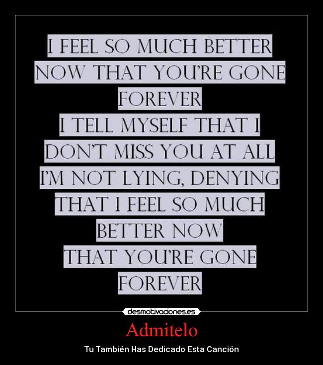 Admitelo - Tu También Has Dedicado Esta Canción