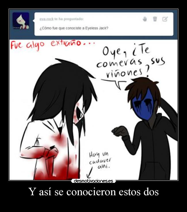 Y así se conocieron estos dos - 