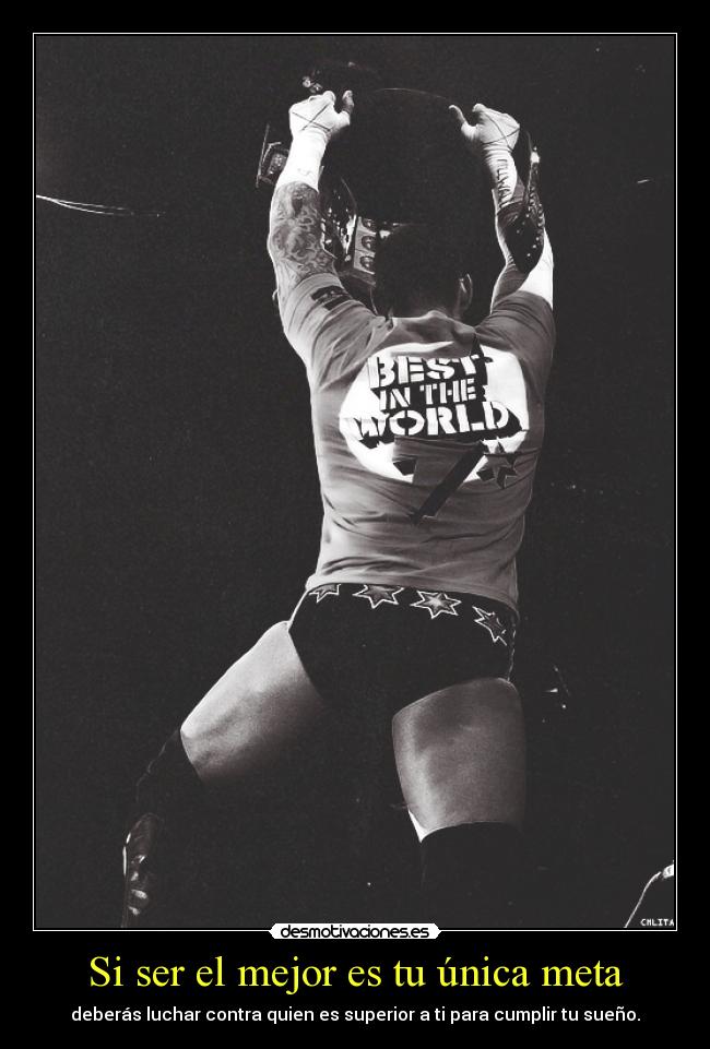 Si ser el mejor es tu única meta -