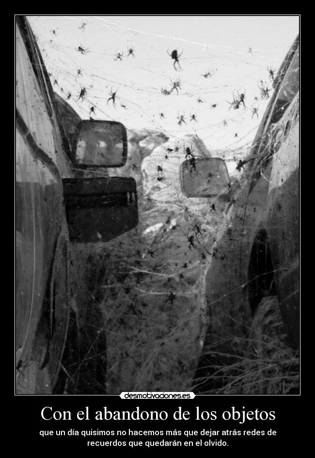 Con el abandono de los objetos - 
