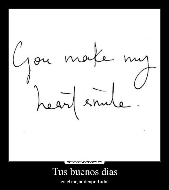 Tus buenos dias - es el mejor despertador