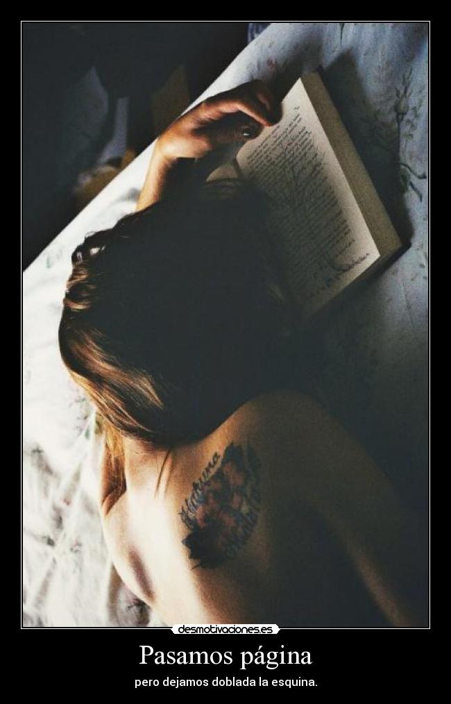 Pasamos página - pero dejamos doblada la esquina.