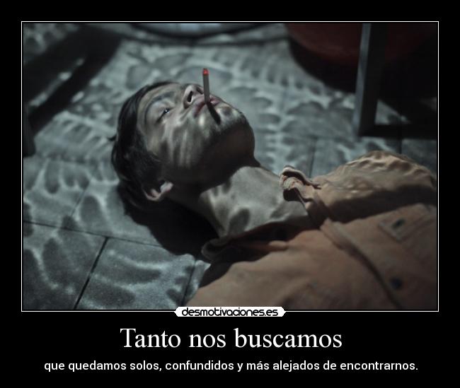 Tanto nos buscamos -