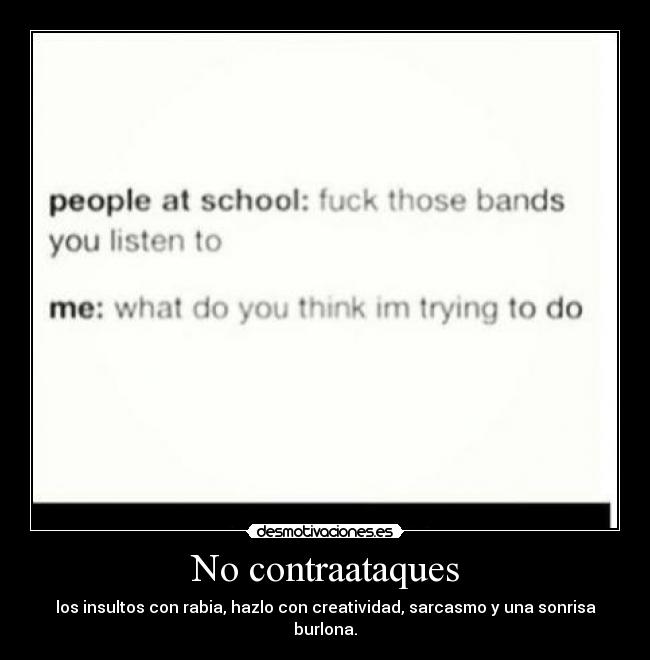 No contraataques -