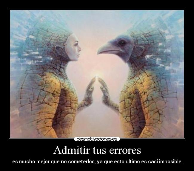 Admitir tus errores - 