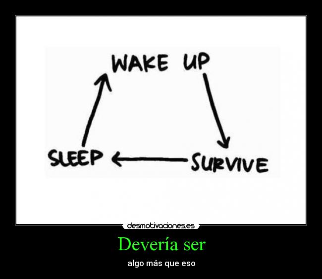 Devería ser - algo más que eso