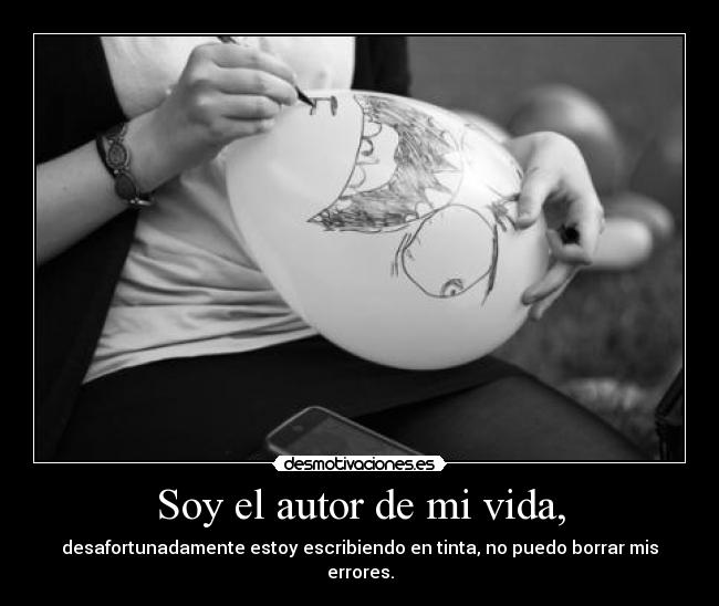 Soy el autor de mi vida, - 