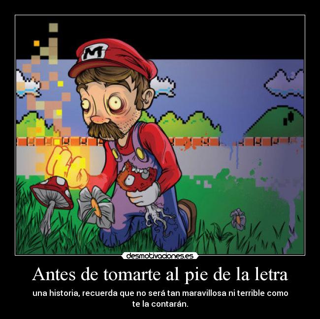 Antes de tomarte al pie de la letra - 