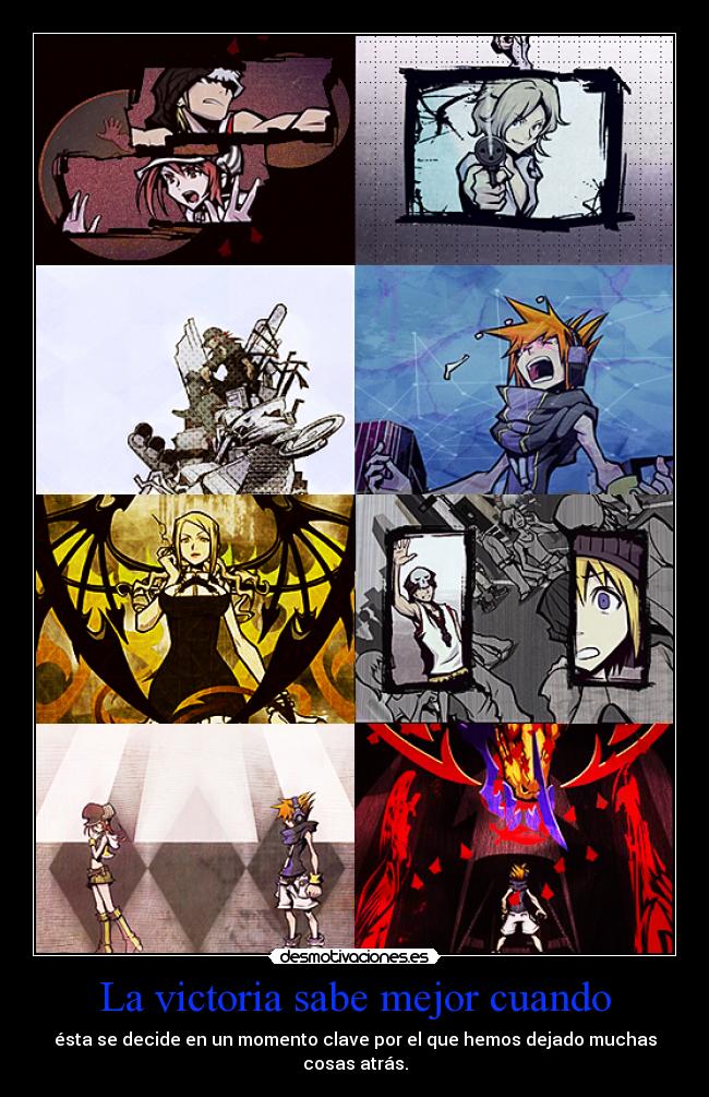 La victoria sabe mejor cuando -