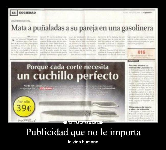 Publicidad que no le importa - la vida humana