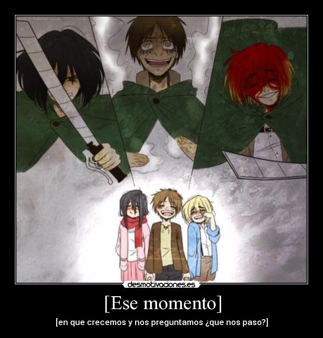 [Ese momento] - 