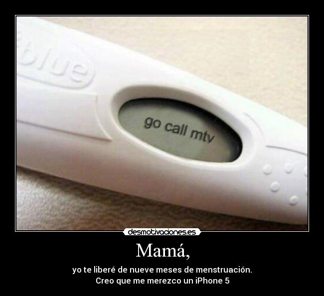 Mamá, - 