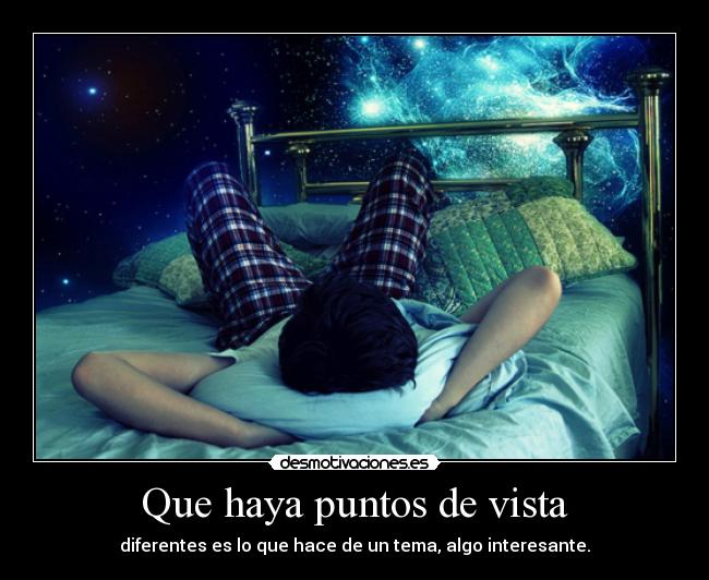 Que haya puntos de vista - 