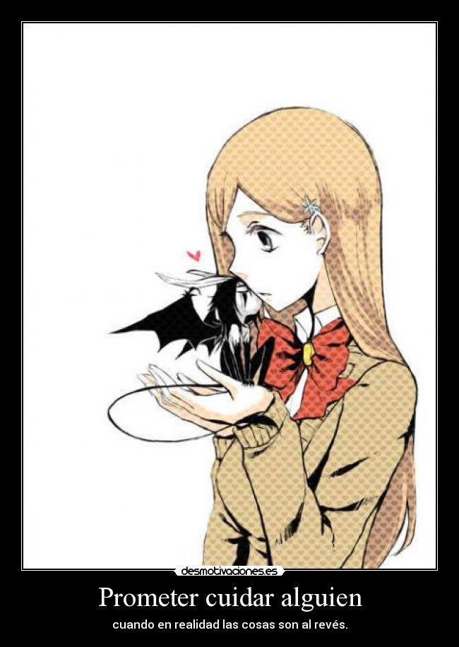 Prometer cuidar alguien -