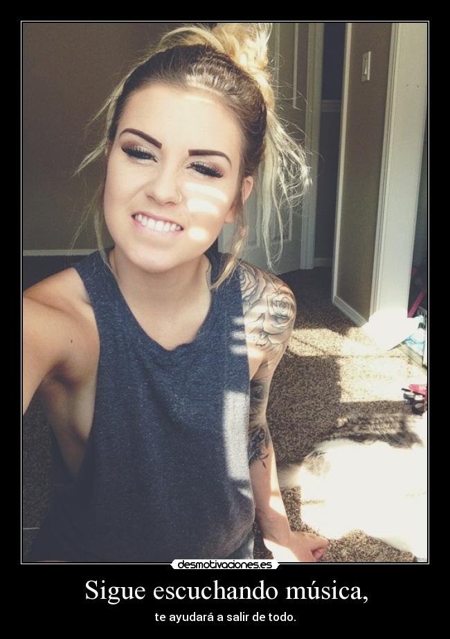 Sigue escuchando música, - 