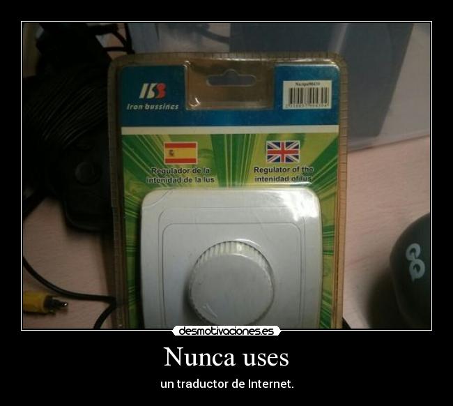 Nunca uses - 