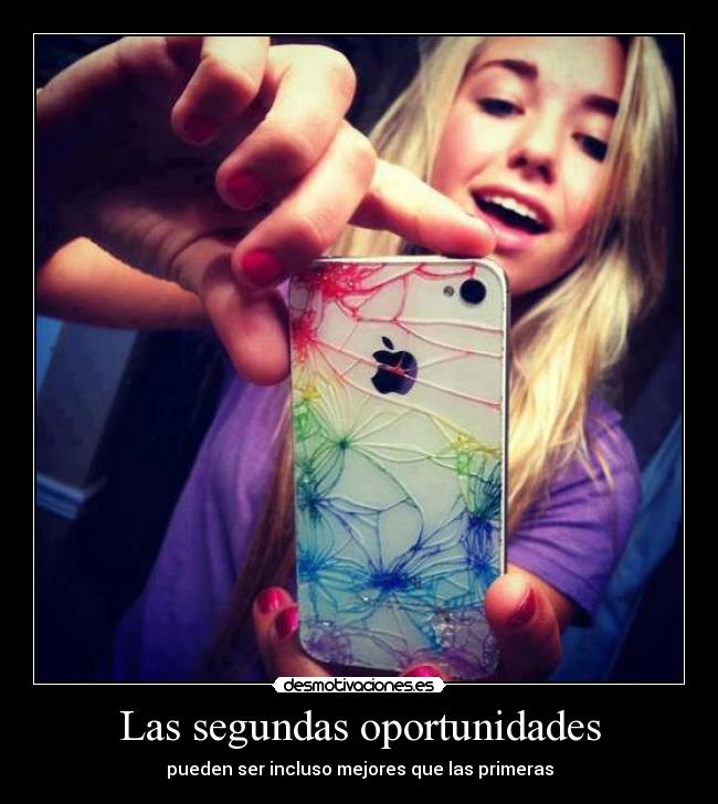 Las segundas oportunidades -