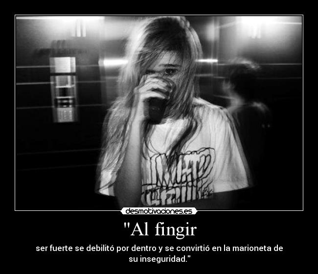 Al fingir - 