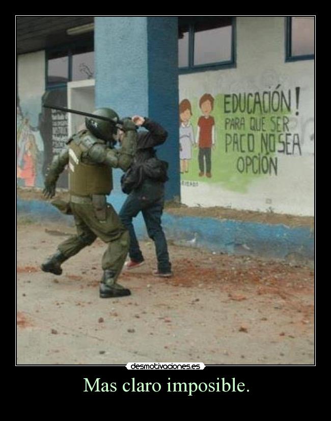 Mas claro imposible. -