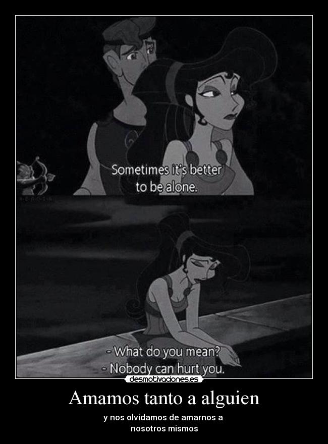 Amamos tanto a alguien - y nos olvidamos de amarnos a
nosotros mismos