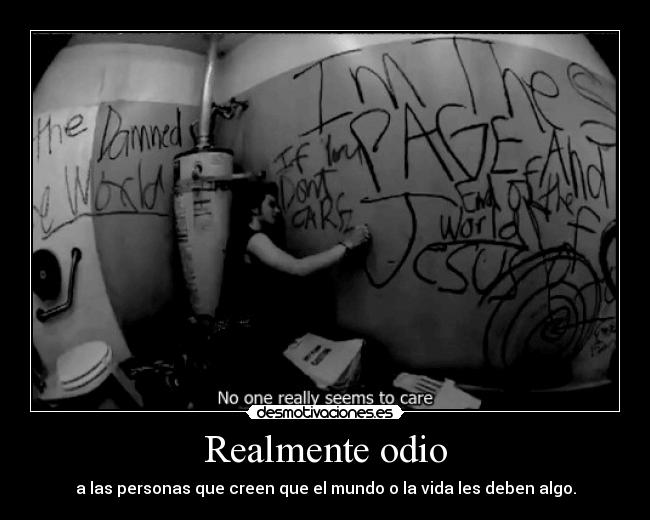 Realmente odio - 