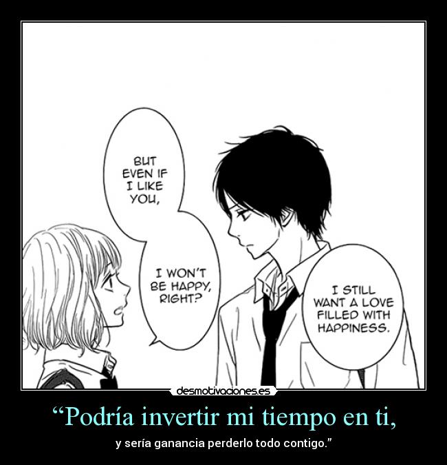 “Podría invertir mi tiempo en ti, - 