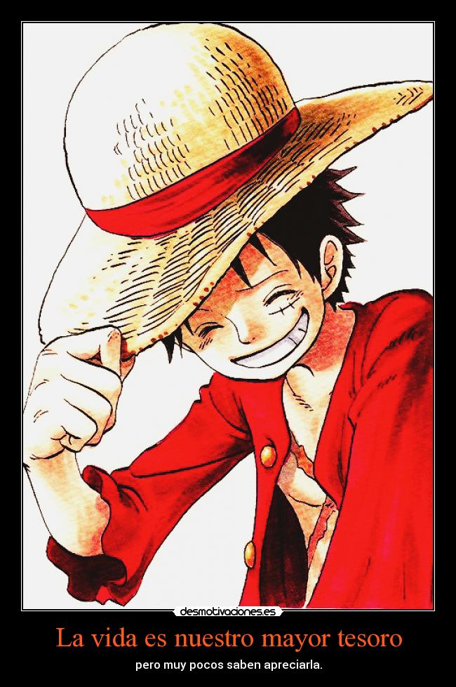 La vida es nuestro mayor tesoro -