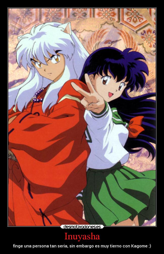 carteles inuyasha desmotivaciones