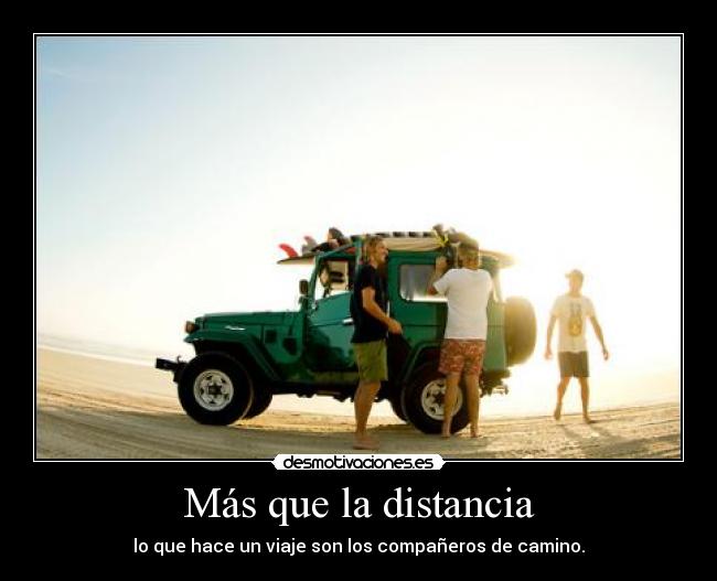 Más que la distancia -