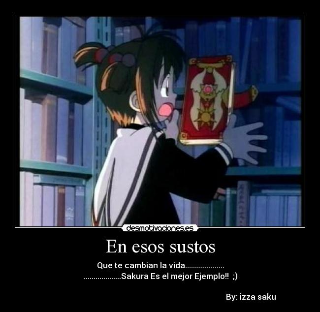 carteles sakura desmotivaciones