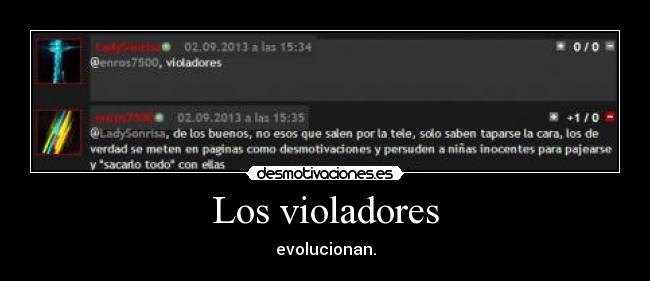 Los violadores - evolucionan.