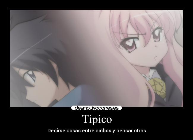 carteles zero tsukaima desmotivacion desmotivaciones