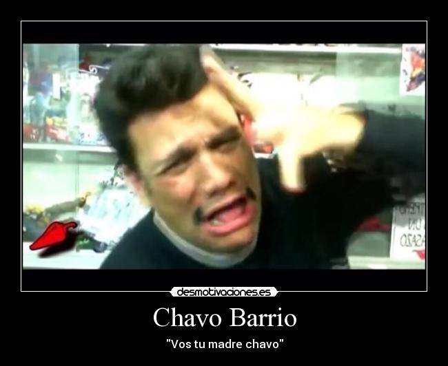 Chavo Barrio -