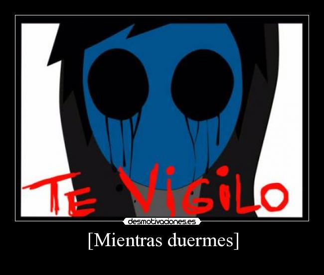 [Mientras duermes] - 
