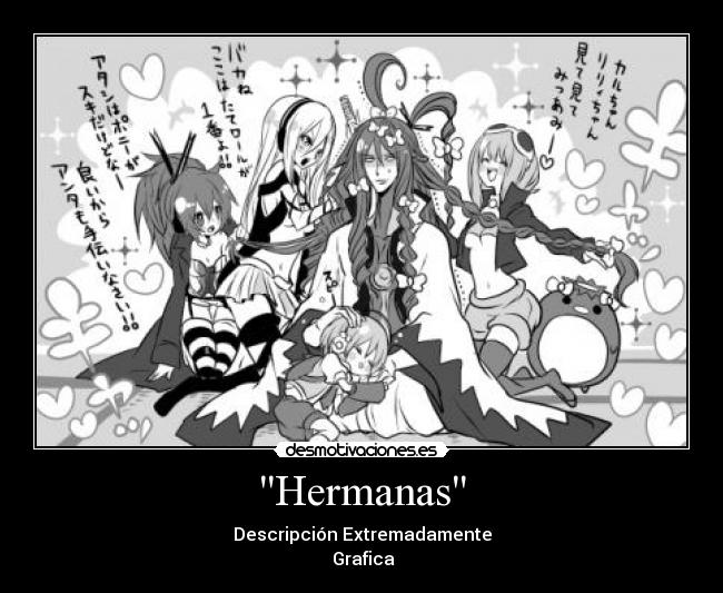 Hermanas - Descripción Extremadamente
 Grafica