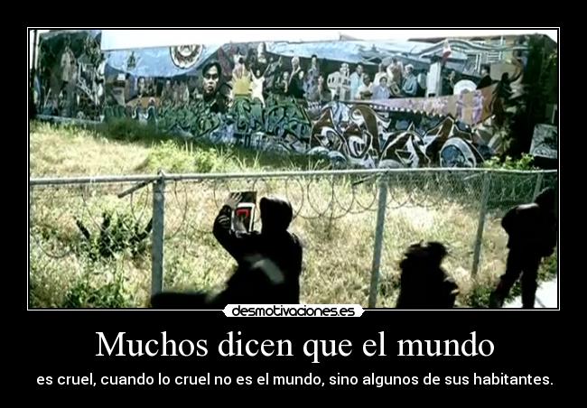 Muchos dicen que el mundo - 