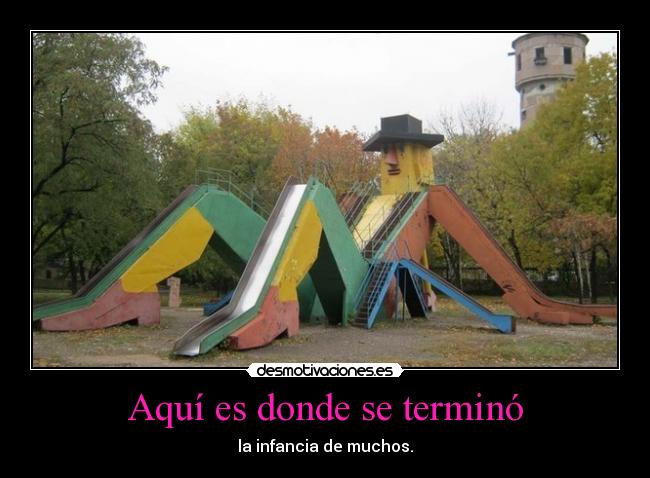 Aquí es donde se terminó - 