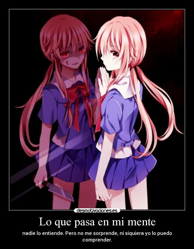 carteles anime mirai nikki yuno gasai yandere loca shinigamixlll desmotivaciones