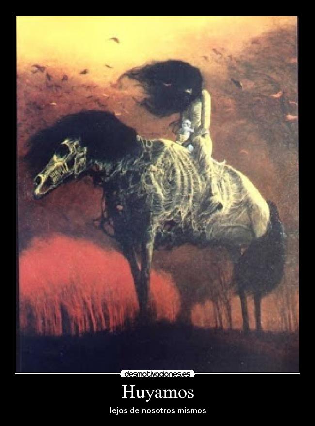 Huyamos - lejos de nosotros mismos