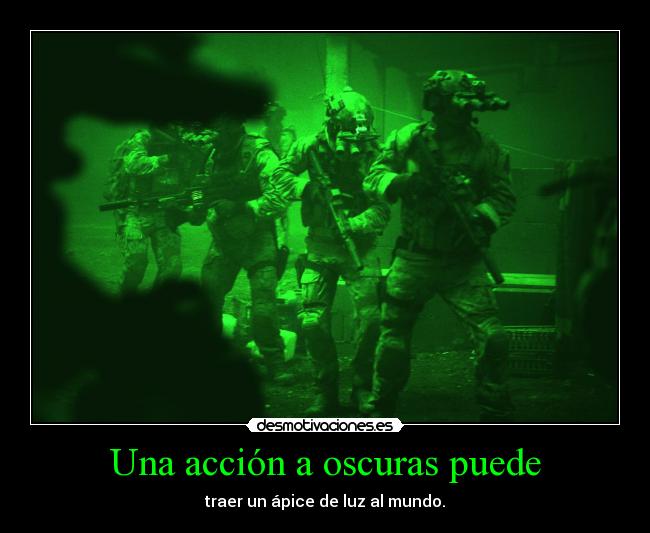 Una acción a oscuras puede - 