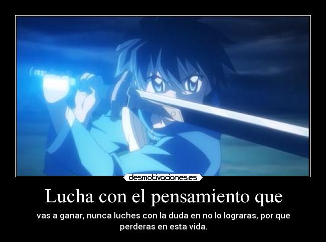 Lucha con el pensamiento que -
