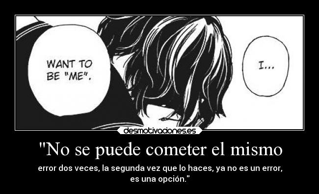 No se puede cometer el mismo -