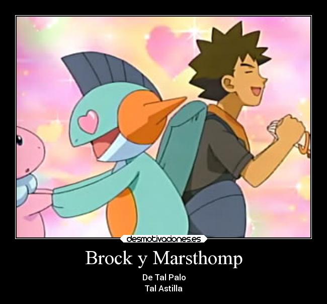 Brock y Marsthomp - De Tal Palo
Tal Astilla