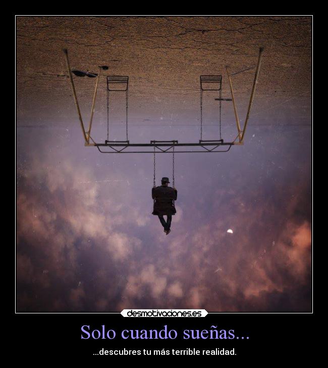 Solo cuando sueñas... -