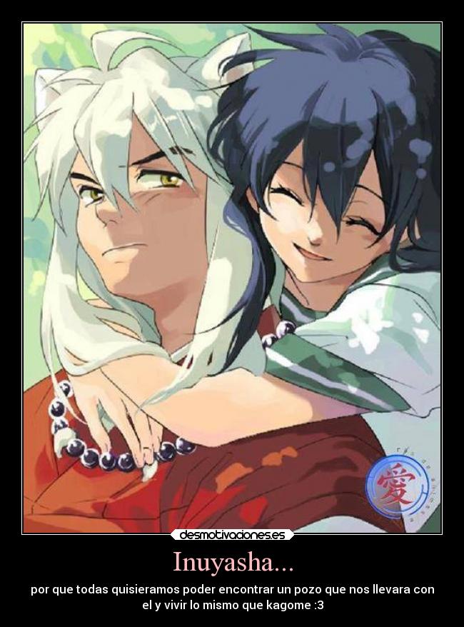 Inuyasha... -
