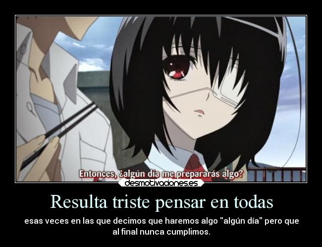 carteles desmoc3 another harukaze anime gotian raptorhunters kirch theinmortals tristeza desmotivaciones