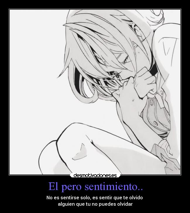El pero sentimiento.. -